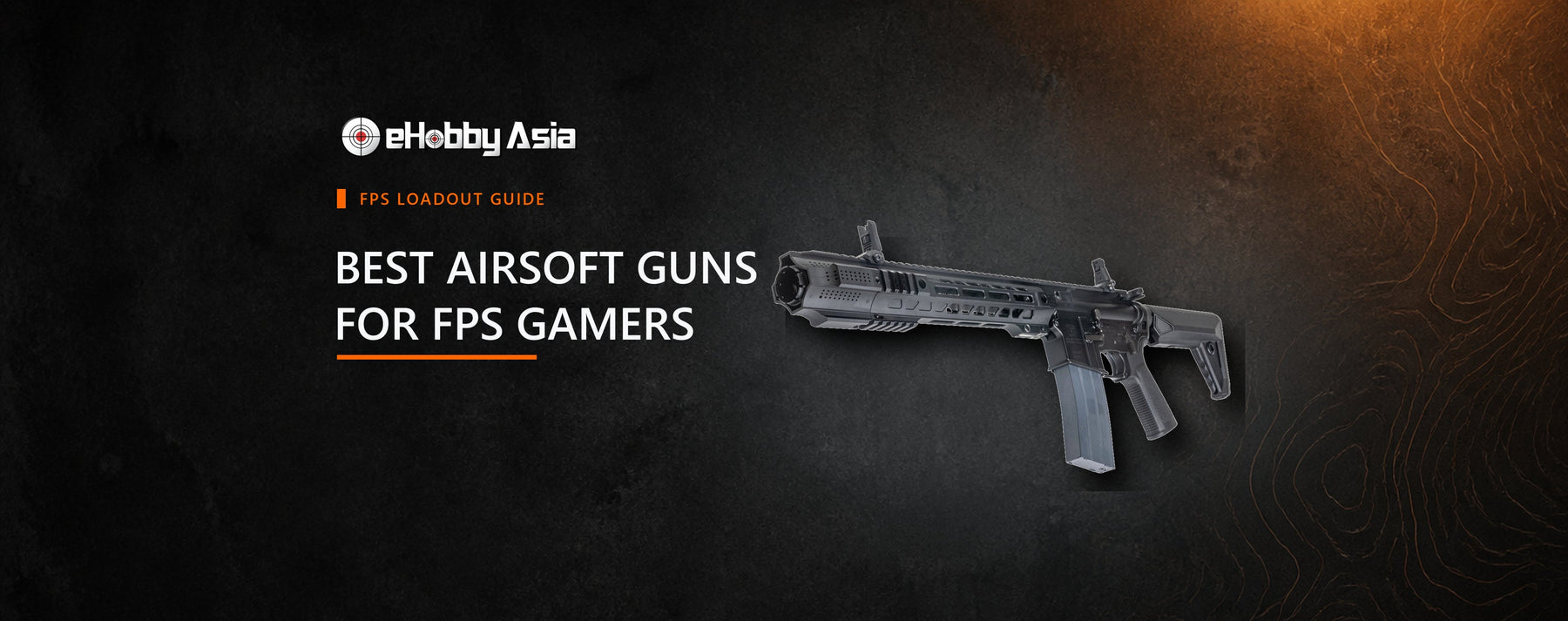 eHobbyAsia FPS loadout guide featuring an EMG SAI GRY M4 GBB airsoft rifle