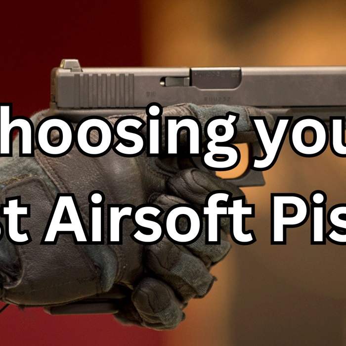 Choosing your first Airsoft Pistol