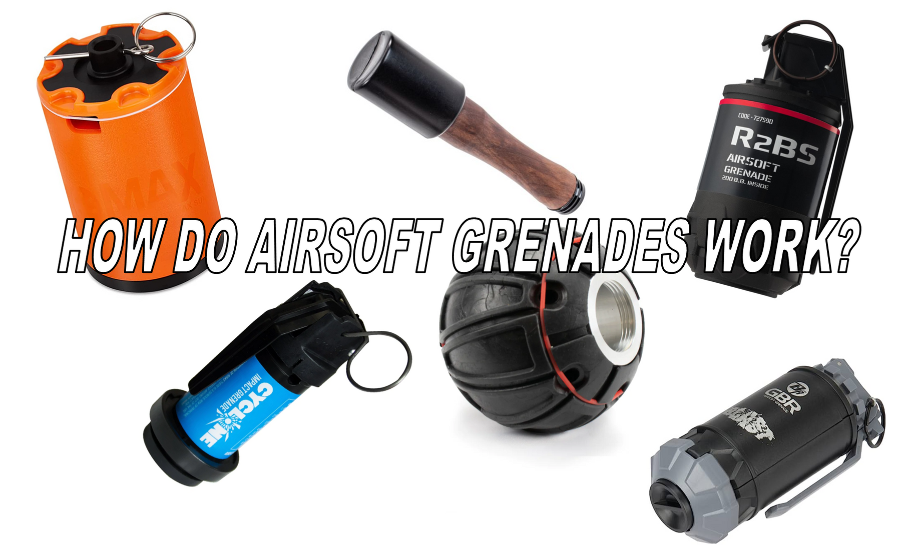 How Do Airsoft Grenades Work? | Ehobby Guide