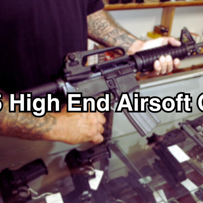 Top 5 High End Airsoft Guns of 2025