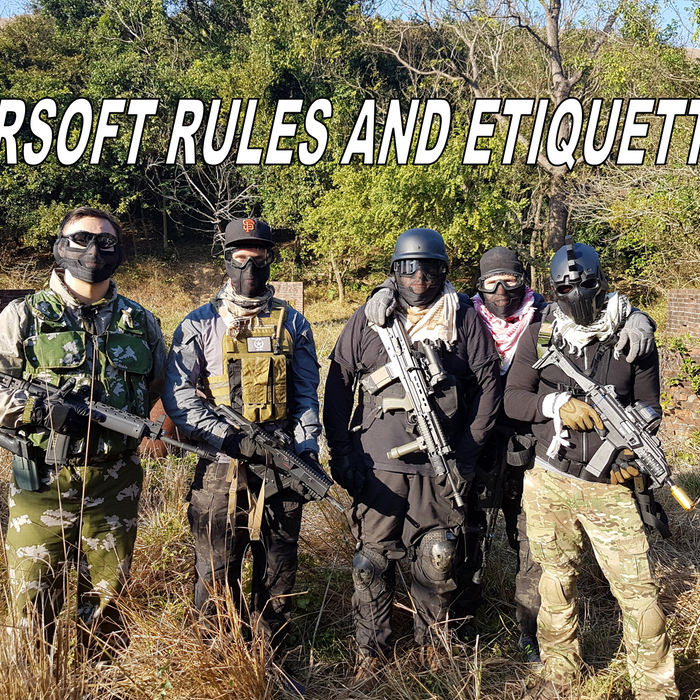 Airsoft Rules and Etiquette